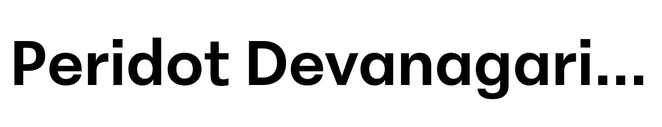 Peridot Devanagari Bold